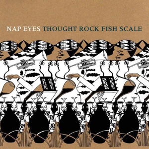 Cover for Nap Eyes · Through Rock Fish Scale (CD) (2016)