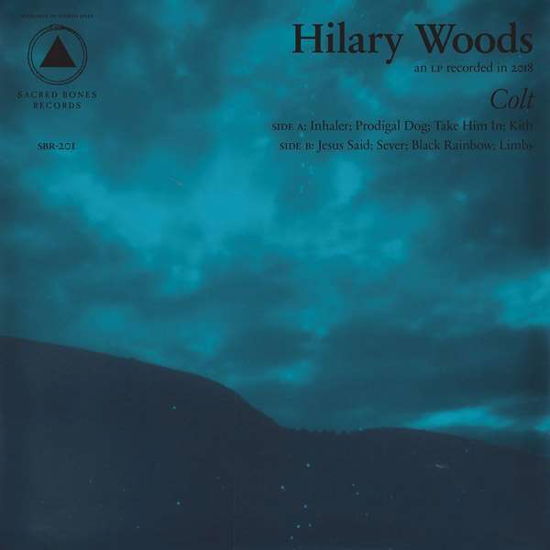 Colt - Hilary Woods - Musiikki - SACRED BONES - 0616892581147 - perjantai 8. kesäkuuta 2018