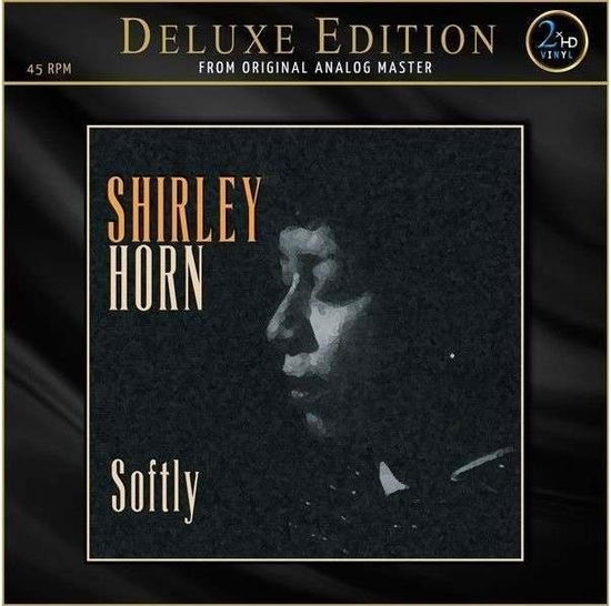 Softly - Shirley Horn - Musik - JAZZ - 0632726462147 - 5. april 2024