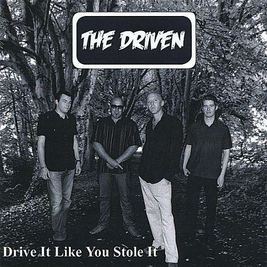 Cover for Driven · Drive It Like You Stole It (CD) (2008)