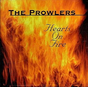 Cover for Prowlers · Hearts on Fire (CD) (2001)