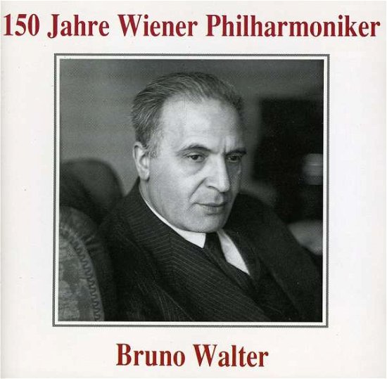 Cover for Bruno Walter · 150 Years of Vpo (CD) (1995)
