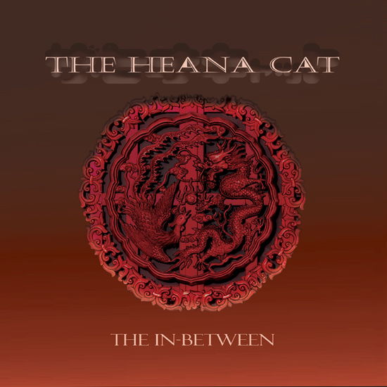 Cover for The Heana Cat · The In-between (CD) (2022)