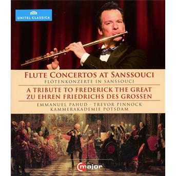 Frederick II of Prussia / Pahud / Pinnock · Flute Concertos at Sanssouci (Blu-ray) (2012)