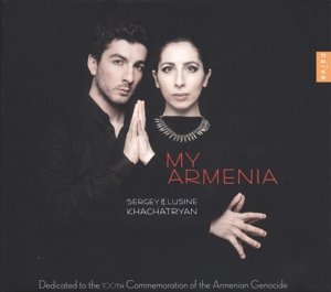 Cover for Khachatryan,sergey / Khachatryan,lusine · My Armenia (CD) (2015)