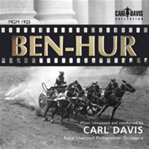 Ben Hur - Carl Davis - Musiikki - CDC4 - 0845458000147 - tiistai 29. toukokuuta 2012