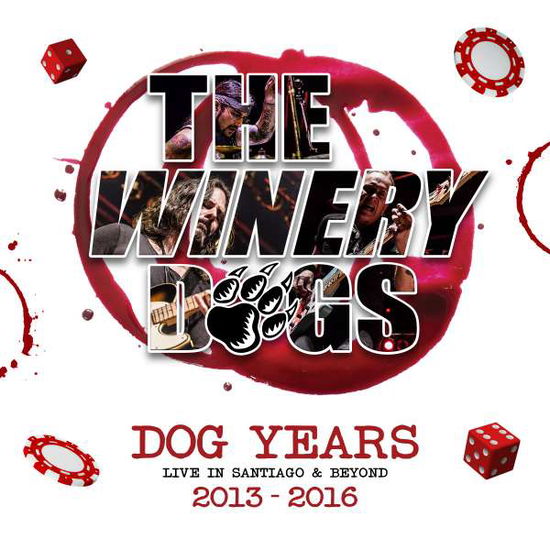 Cover for The Winery Dogs · Dog Years: Live in Santiago &amp; Beyond 2013 - 2016 (Blu-ray/CD) (2017)