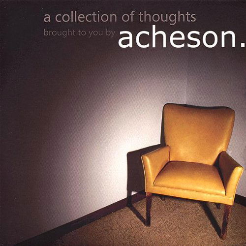 Cover for Acheson · Collection of Thoughts (CD) (2007)