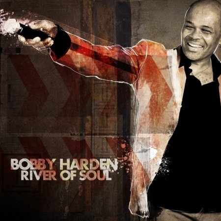 Cover for Bobby Harden · River of Soul (CD) (2015)