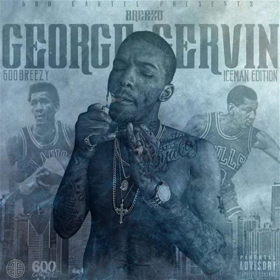 Cover for Sixhundred Breezy · Breezo George Gervin (CD) [Iceman edition] [Digipak] (2023)