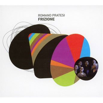 Cover for Romano Pratesi · Frizione (CD) (2019)