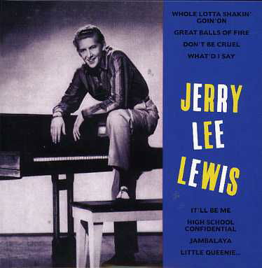 Great Balls Of Fire - Jerry Lee Lewis - Musik - BANG - 3700139306147 - 19. oktober 2006