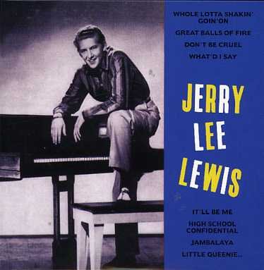 Great Balls Of Fire - Jerry Lee Lewis - Música - BANG - 3700139306147 - 19 de outubro de 2006