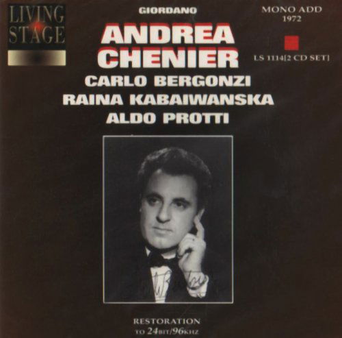 Cover for Bergonzi / Kabaiwanska / Protti · Andrea Chenier (Vene Living Stage Klassisk (CD) (2000)