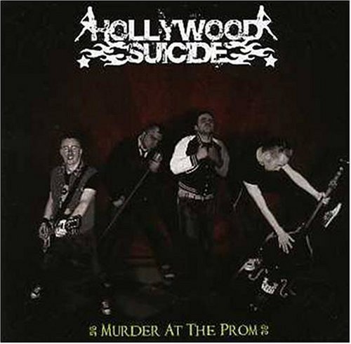 Cover for Hollywood Suicide · Murder at the Prom (CD) (2017)
