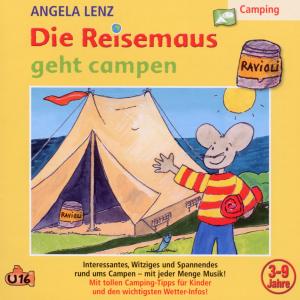 Cover for Angela Lenz · Die Reisemaus Geht Campen (CD) (2010)