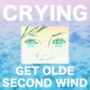 Cover for Crying · Get Olde / Second Wind (CD) [Japan Import edition] (2015)
