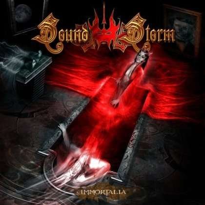 Cover for Sound Storm · Immortalia (CD) [Bonus Tracks edition] (2012)