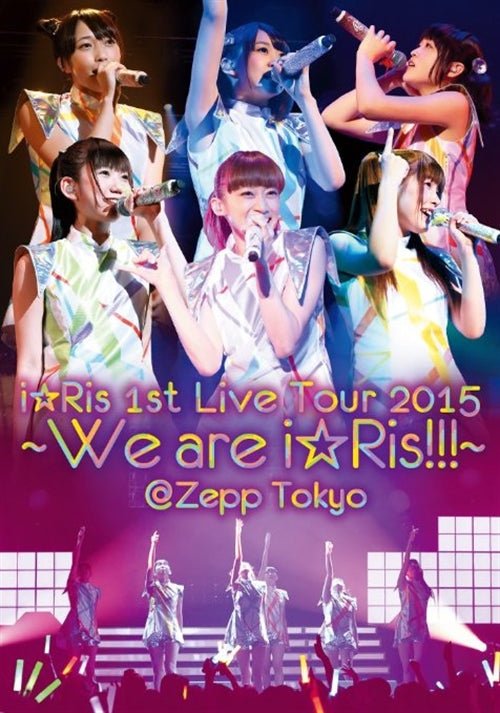 Cover for I Ris · I Ris 1st Live Tour 2015-we Are Iris!!!- Zepp Tokyo (MDVD) [Japan Import edition] (2015)