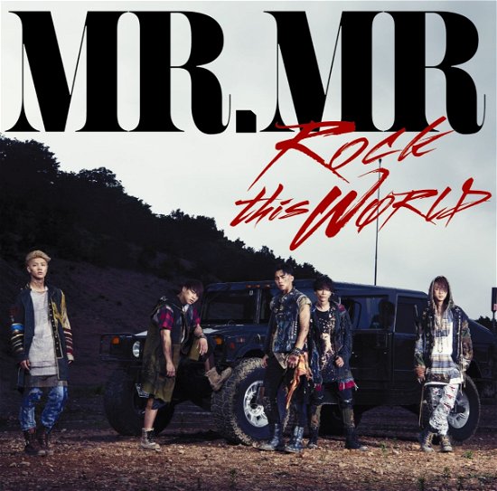 Cover for Mr.mr · Rock This World &lt;limited&gt; (CD) [Japan Import edition] (2016)