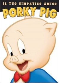 Cover for Looney Tunes · Looney Tunes - Il Tuo Simpatico Amico Porky Pig (DVD) (2009)