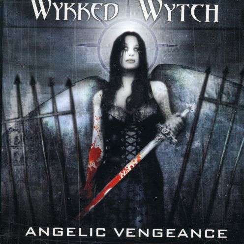 Cover for Wykked Wytch · Angelic Vengeance (CD) (2007)