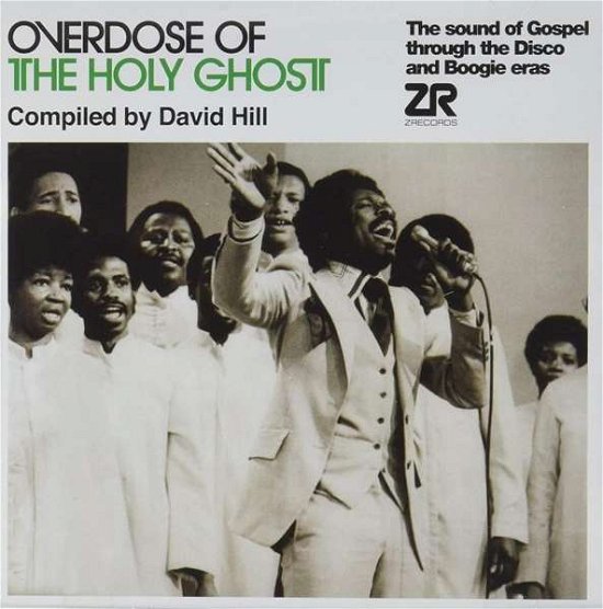 David Hill · Overdose of the Holy Ghost Compiled by David Hill (LP) [Repress edition] (2021)