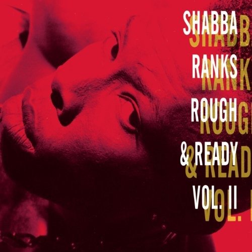 Cover for Shabba Ranks · Shabba Ranks-rough and Ready Volume II (DIV)