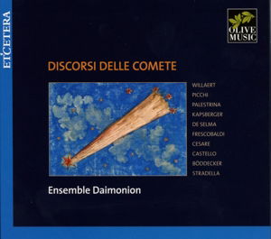 Cover for Ensemble Daimonion · Discorsi Delle Comete (CD) (2015)