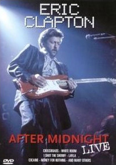Cover for Eric Clapton · After Midnight (Live) (CD) (2006)