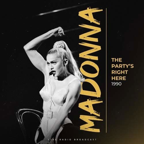 The Party Is Right Here - Madonna - Musik - CULT LEGENDS - 8717662580147 - 29. November 2021