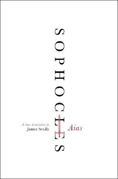 Cover for Sophocles · Aias: a New Translation (Taschenbuch) (2012)