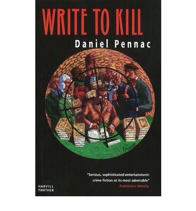 Cover for Daniel Pennac · Write To Kill (Paperback Bog) (2011)