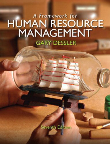 Cover for Gary Dessler · A Framework for Human Resource Management (7th Edition) (Paperback Book) (2012)