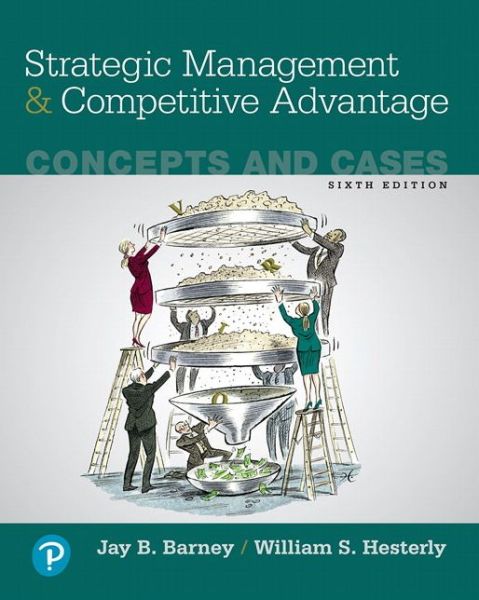 Cover for Jay B. Barney · Strategic Management and Competitive Advantage Concepts and Cases (Hardcover Book) (2018)