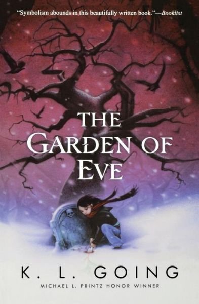 Cover for K. L. Going · The Garden of Eve (Taschenbuch) [Reprint edition] (2009)