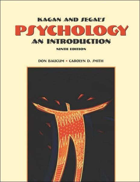 Cover for Carolyn Smith · Cengage Advantage Books: Kagan and Segal's Psychology: An Introduction (with InfoTrac (R)) (Paperback Book) (2003)