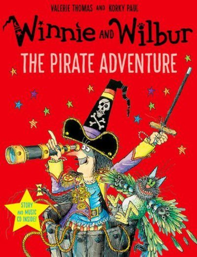 Winnie and Wilbur: The Pirate Adventure with audio CD - Valerie Thomas - Kirjat - Oxford University Press - 9780192749147 - torstai 1. syyskuuta 2016