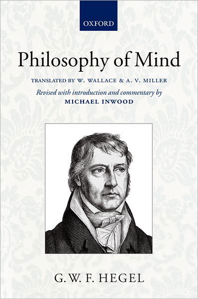 Cover for G. W. F. Hegel · Hegel's Philosophy of Mind - Hegel's Encyclopedia of the Philosophical Sciences (Paperback Bog) (1970)