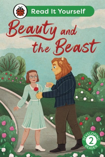Cover for Ladybird · Beauty and the Beast:  Read It Yourself - Level 2 Developing Reader - Read It Yourself (Innbunden bok) (2025)