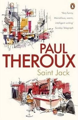 Cover for Paul Theroux · Saint Jack (Pocketbok) (2011)