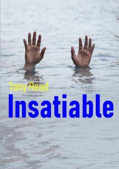 Cover for Tony Read · Insatiable (Paperback Book) (2019)