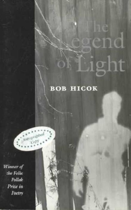 Cover for Bob Hicok · The Legend of Light (Paperback Book) (2008)