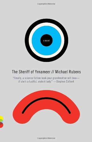 Cover for Michael Rubens · The Sheriff of Yrnameer (Vintage Contemporaries) (Paperback Book) (2010)