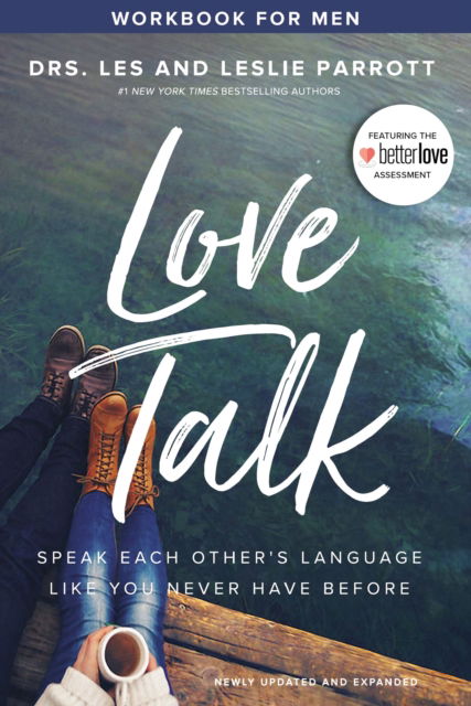 Cover for Les Parrott · Love Talk Workbook for Men: Speak Each Other's Language Like You Never Have Before (Paperback Book) (2019)