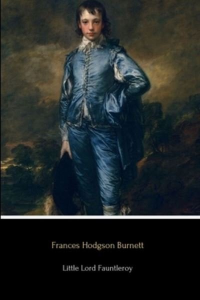 Cover for Frances Hodgson Burnett · Little Lord Fauntleroy (Paperback Book) (2019)