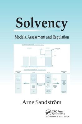 Cover for Arne Sandstrom · Solvency: Models, Assessment and Regulation (Paperback Book) (2019)