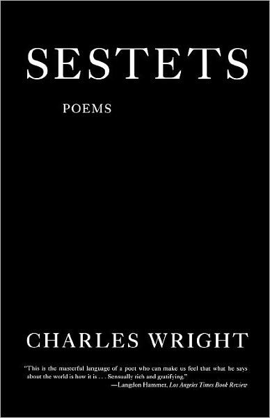 Cover for Charles Wright · Sestets: Poems (Pocketbok) [First edition] (2010)