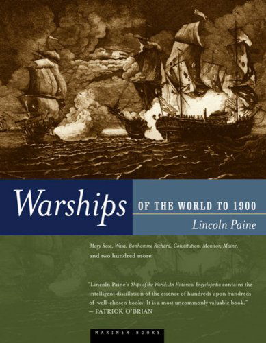 Cover for Lincoln P. Paine · Warships of the World to 1900 (Paperback Book) (2000)