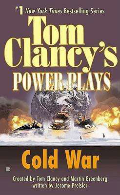 Cover for Jerome Preisler · Cold War (Tom Clancy's Power Plays, Book 5) (Paperback Book) [First Thus edition] (2001)